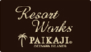 PAIKAJI Resort Works
